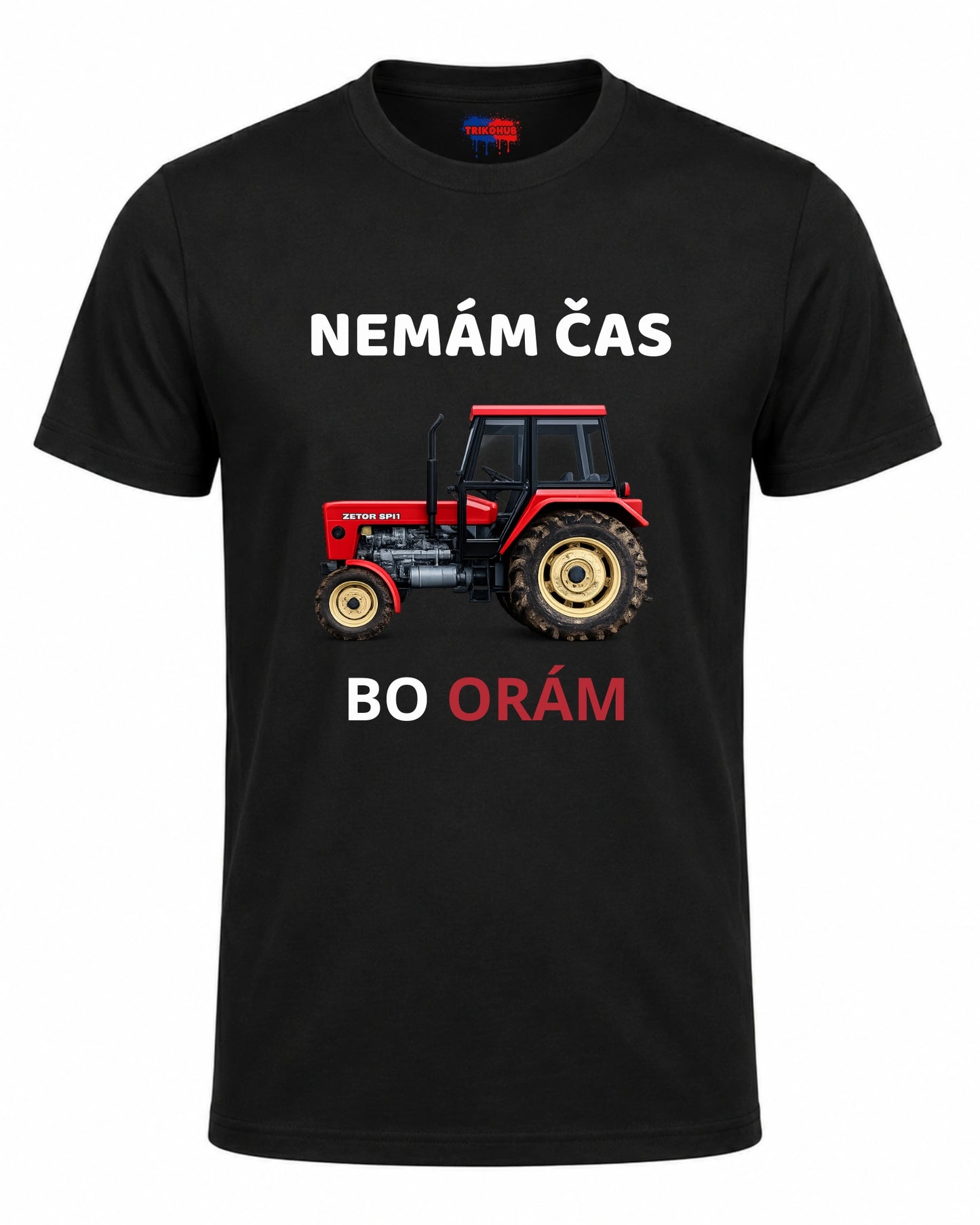 Bavlněná mikina - Nemám čas bo orám