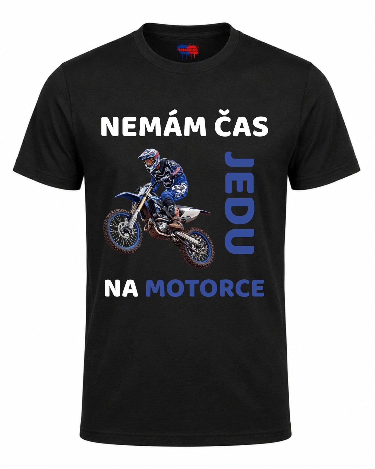 Bavlněná mikina - Nemám čas, jedu na motorce