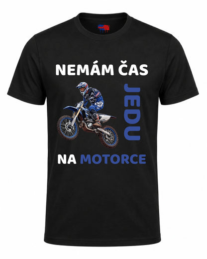 Bavlněná mikina - Nemám čas, jedu na motorce