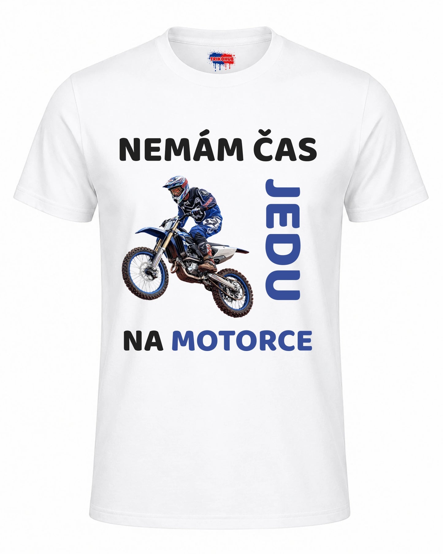 Bavlněná mikina - Nemám čas, jedu na motorce
