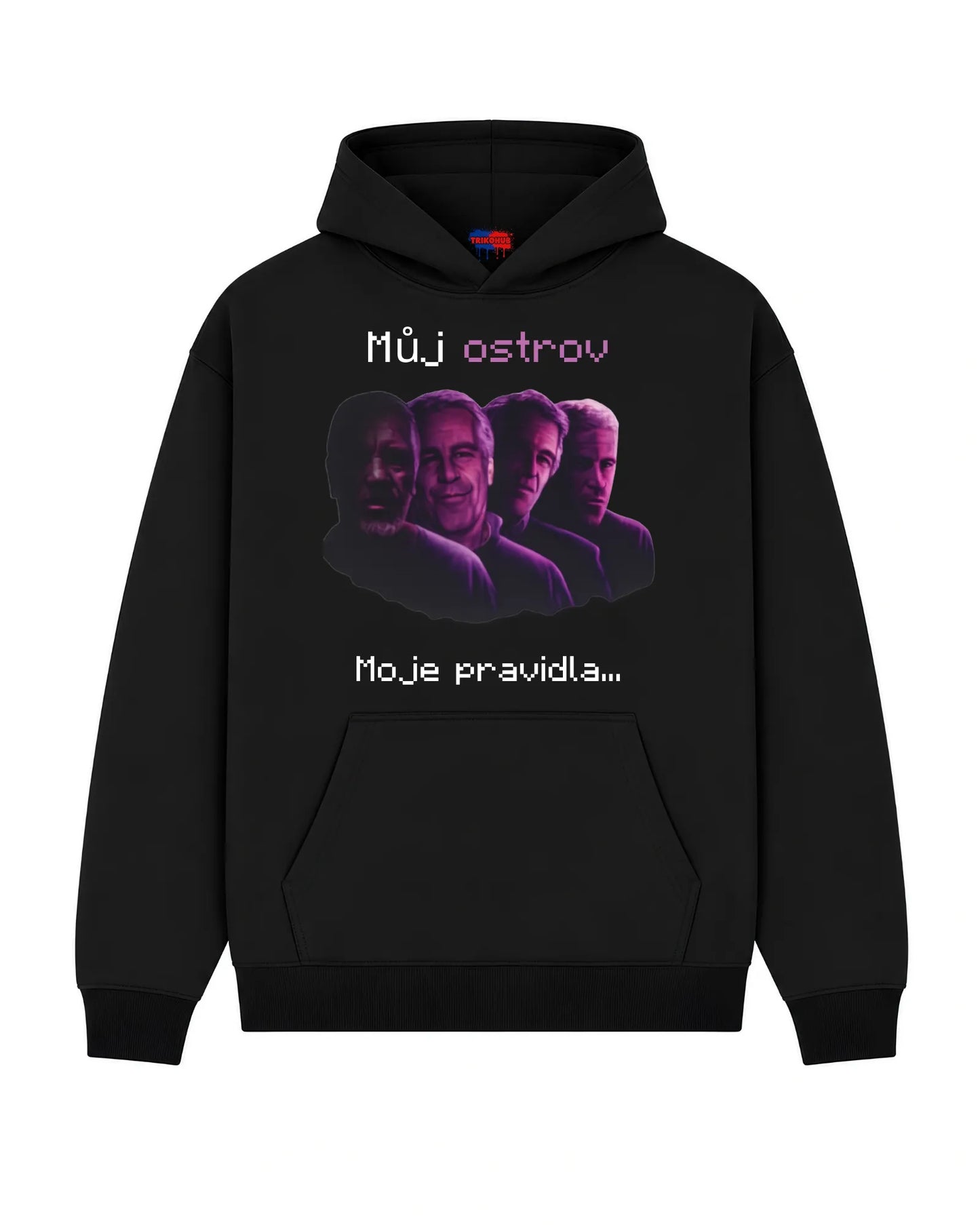 Mikina Můj ostrov Moje pravidla...