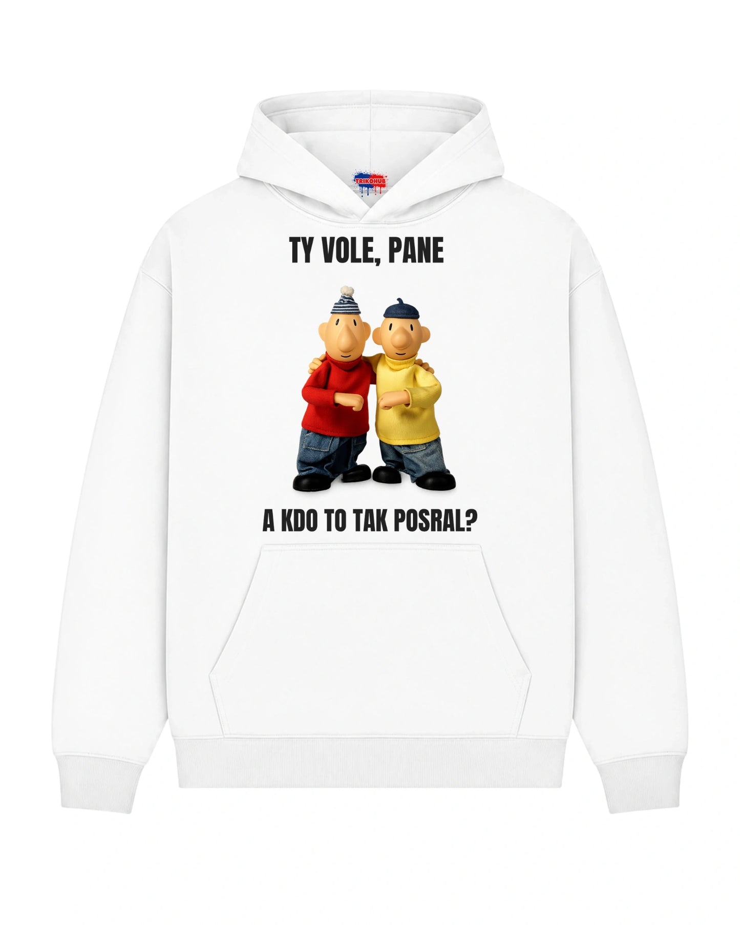 Mikina TY VOLE, PANE A KDO TO TAK POSRAL?