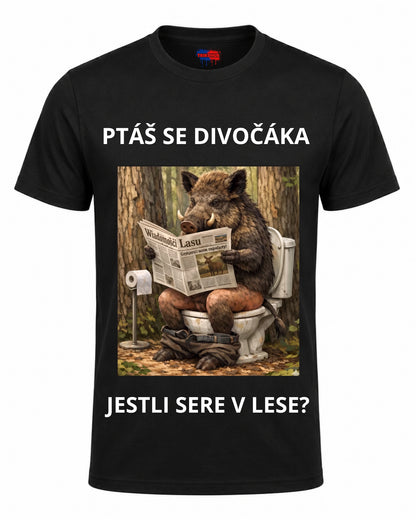 Bavlněná mikina - Ptáš se divočáka jestli sere v lese?