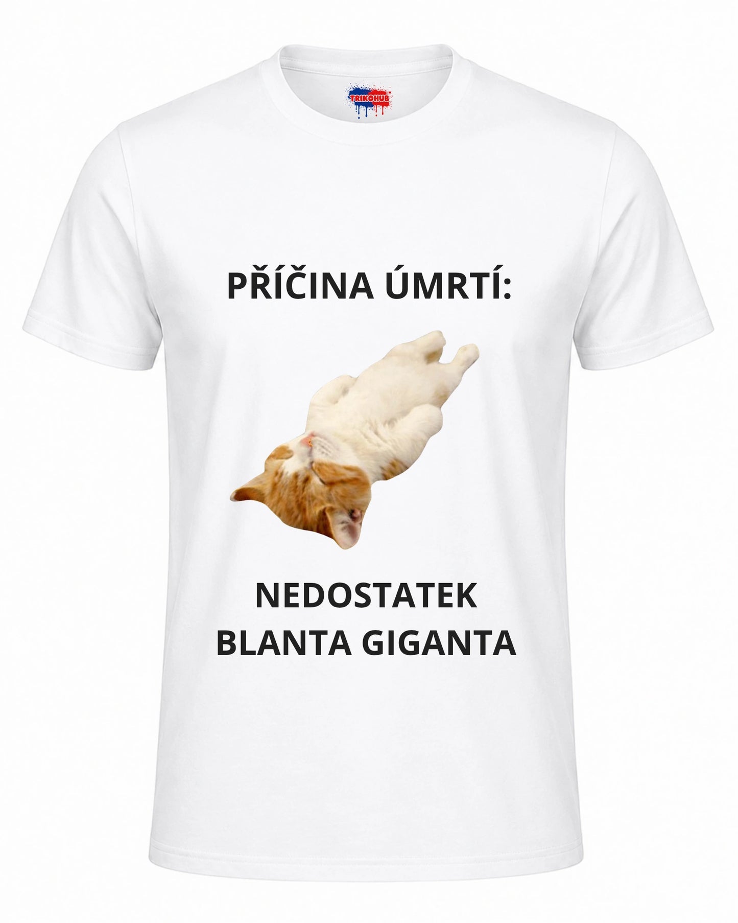 Bavlněná mikina - Příčina úmrtí: nedostatek blanta giganta