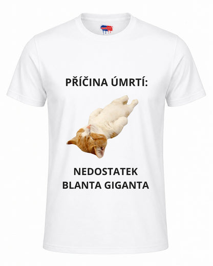 Bavlněná mikina - Příčina úmrtí: nedostatek blanta giganta
