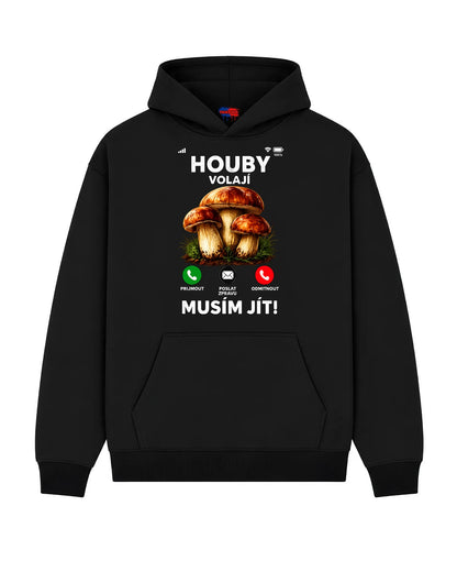 Mikina HOUBY VOLAJÍ  PŘIJMOUT POSLAT ZPRÁVU ODMÍTNOUT  MUSÍM JÍT!