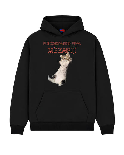 Mikina NEDOSTATEK PIVA MĚ ZABÍJÍ