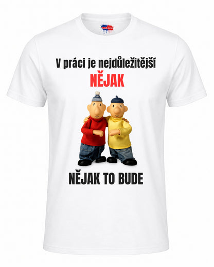 Bavlněná mikina - Pat a Mat – V práci je nejdůležitější nějak, nějak to bude