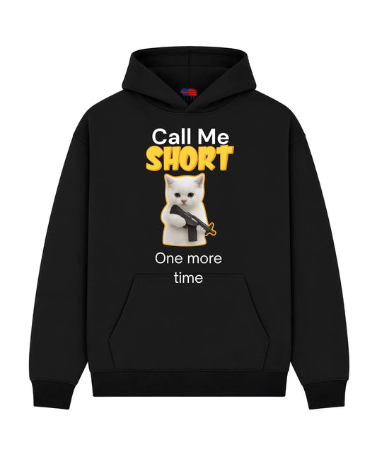 Mikina Call me short one more time