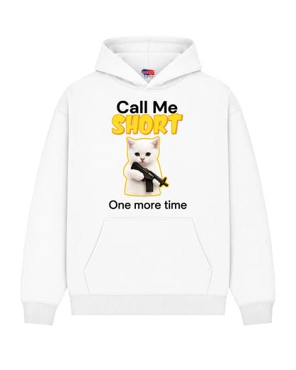 Mikina  Call Me short One more time