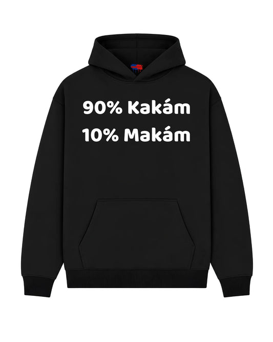 Mikina 90% Kakám 10% Makám