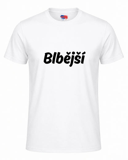 Bavlněná mikina - Blbější