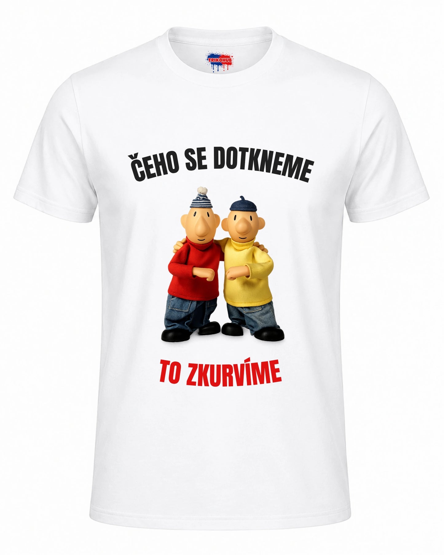 Bavlněná mikina - Čeho se dotkneme, to zkurvíme