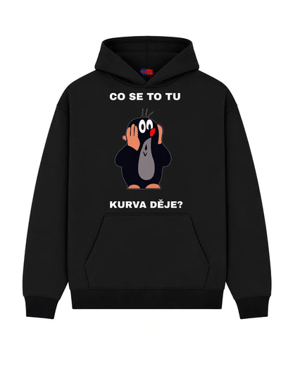 Mikina CO SE TO TU KURVA DĚJE?