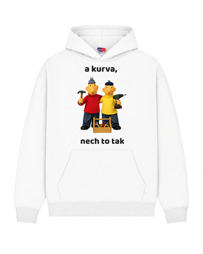 Mikina  a kurva, nech to tak