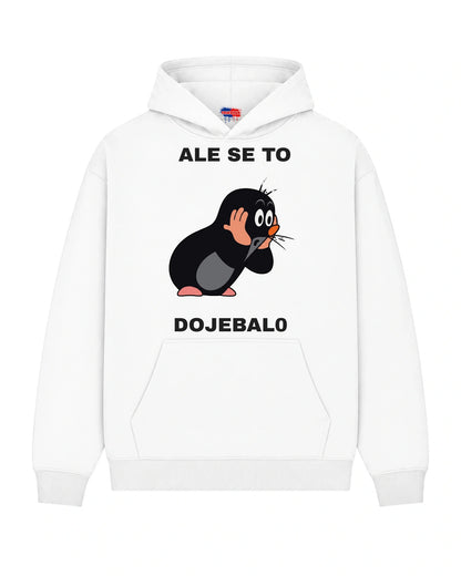Mikina ALE SE TO DOJEBAL0