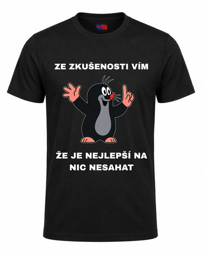 Bavlněná mikina - Ze zkušenosti vím, že je nejlepší na nic nesahat