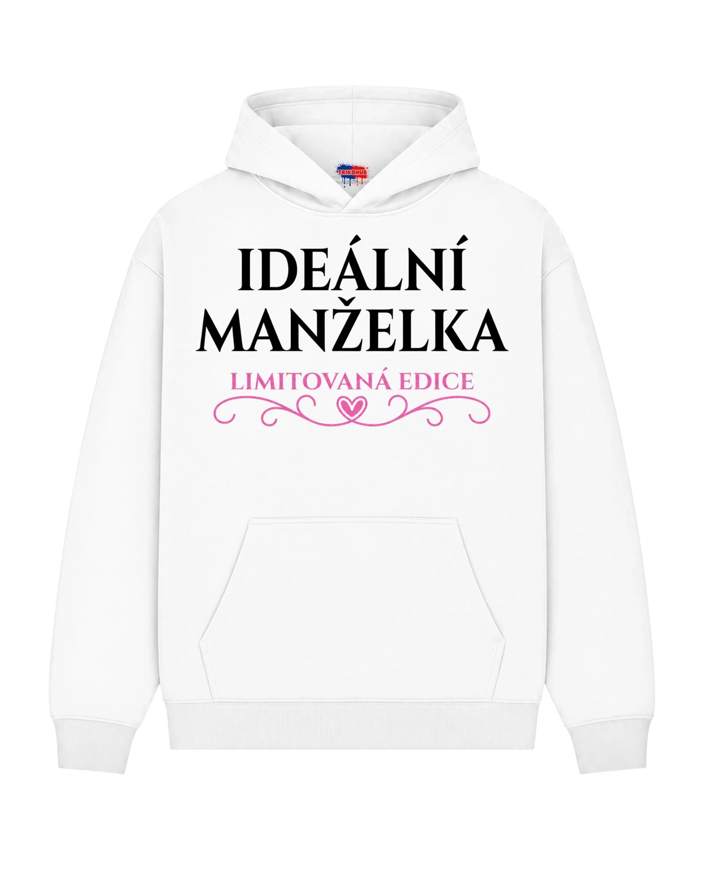 Mikina IDEÁLNÍ MANŽELKA LIMITOVANÁ EDICE