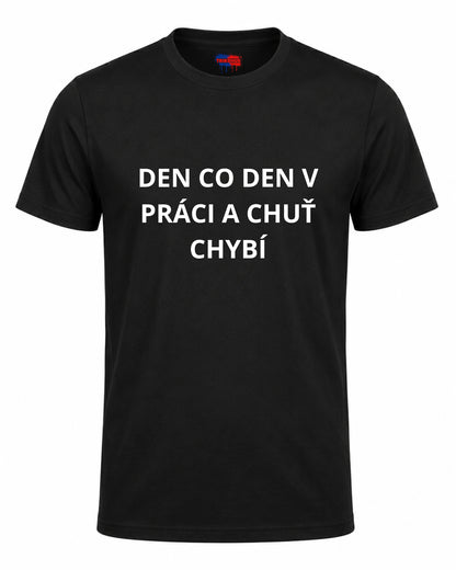 Bavlněná mikina - Den co den v práci a chuť chybí