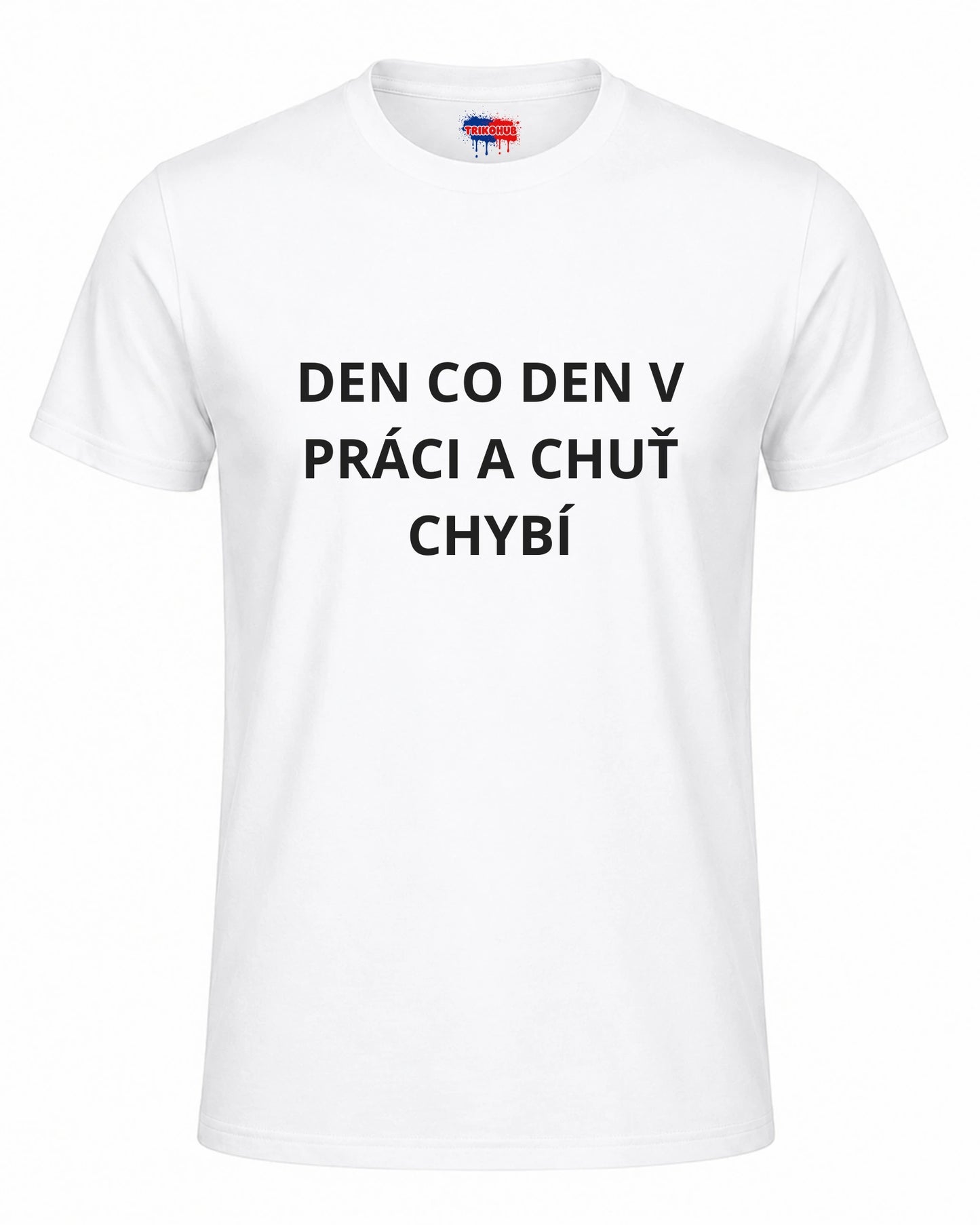 Bavlněná mikina - Den co den v práci a chuť chybí