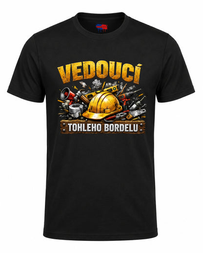 Bavlněná mikina - Vedoucí tohleho bordelu