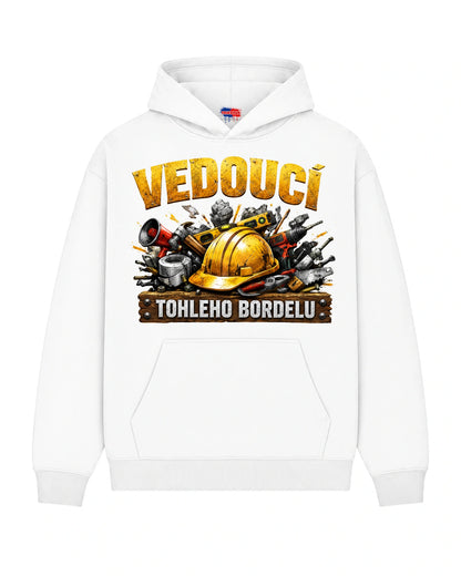Mikina VEDOUCÍ TOHLEHO BORDELU