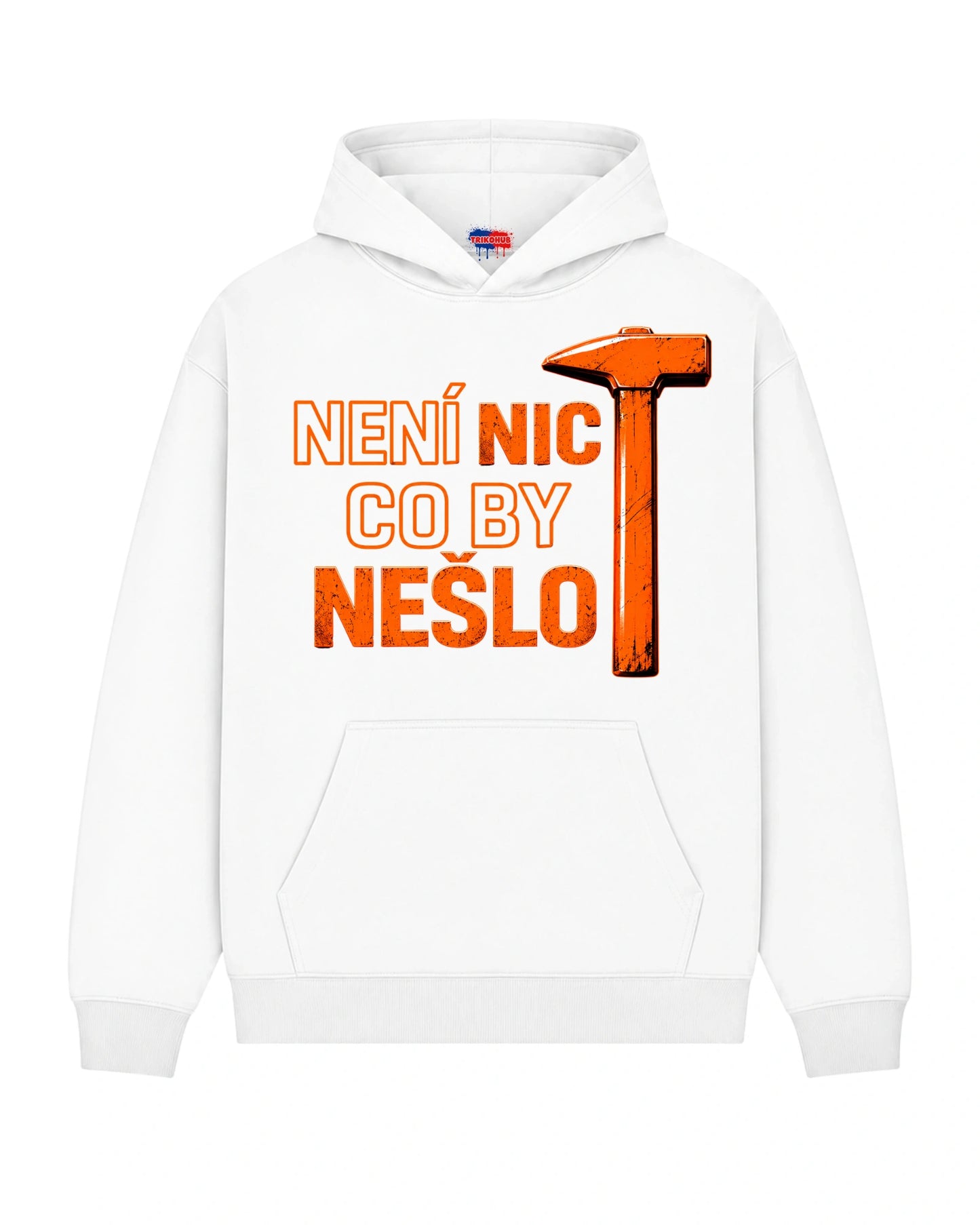 Mikina NENÍ NIC CO BY NEŠLO