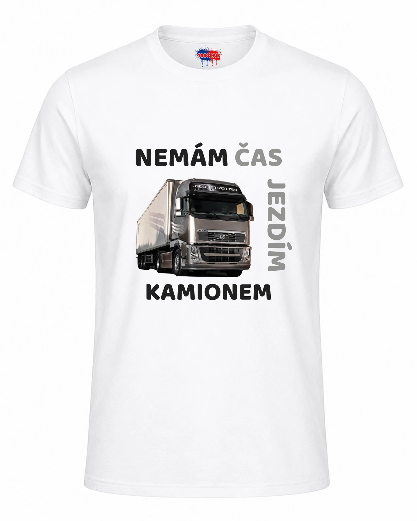 Bavlněná mikina - Nemám čas, jezdím kamionem